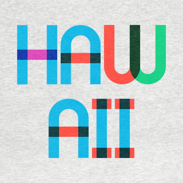 Hawaii Rainbow Type by Hashtagified